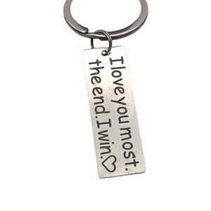 I Love You Most The End I Win Stainless Steel Keychain With Heart